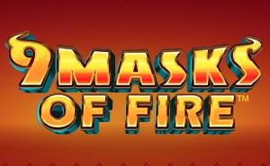 9 masks of fire casino game
