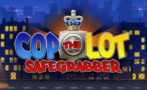 Cop The Lot Safegrabber slot