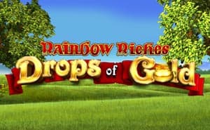 Rainbow Riches Drops of Gold slot
